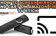 HOW TO SCREEN MIRROR AND CAST USING AMAZON FIRE TV STICK | NOV 2019